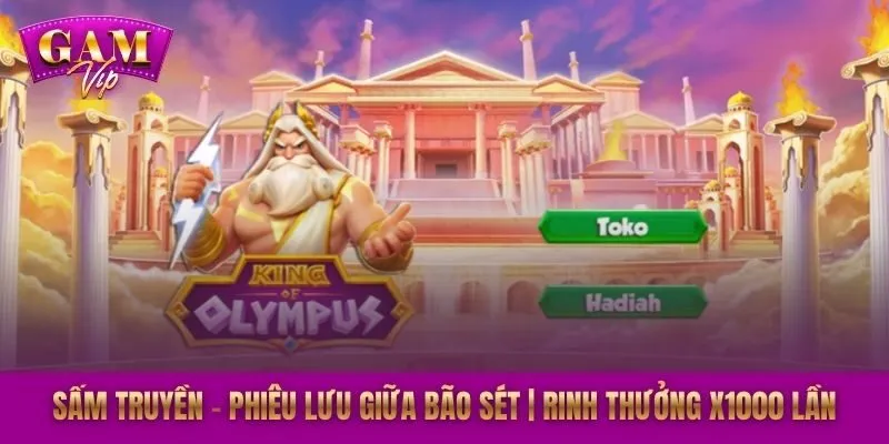 Sấm Truyền - Phiêu Lưu Giữa Bão Sét | Rinh Thưởng X1000 Lần